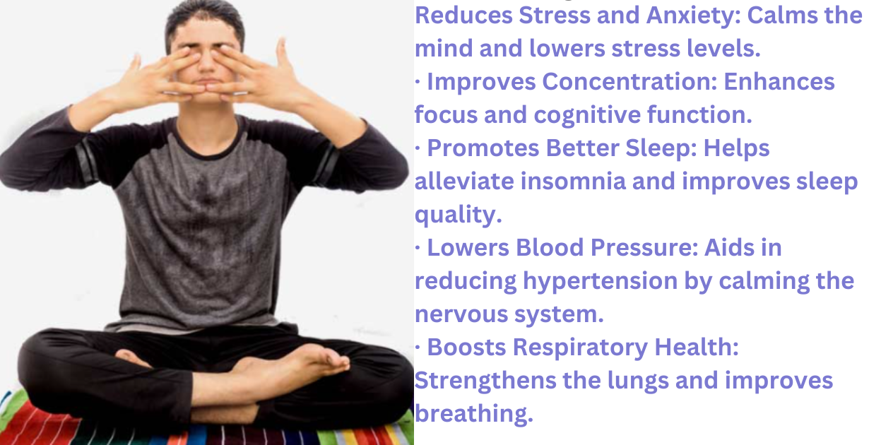 Benefits of Bhramri Pranayam.