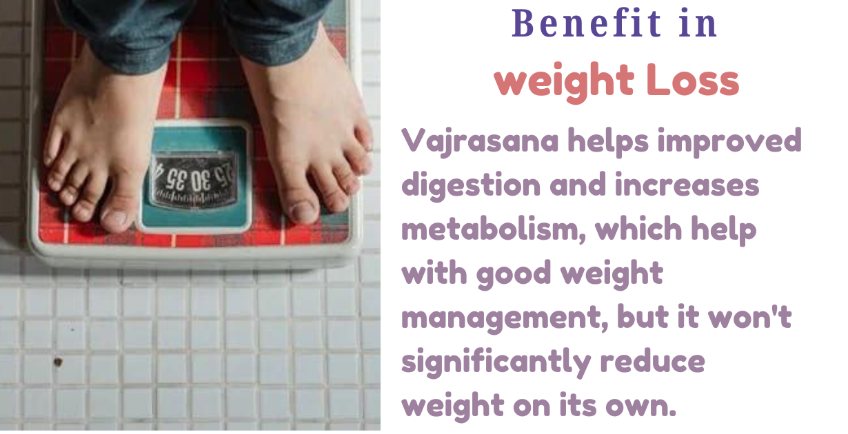 Benefits of vajrasana in Weight loss