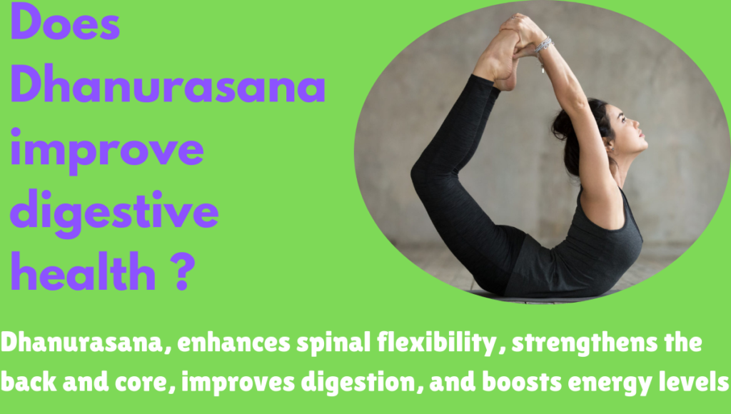 Dhanurasana's Benefits