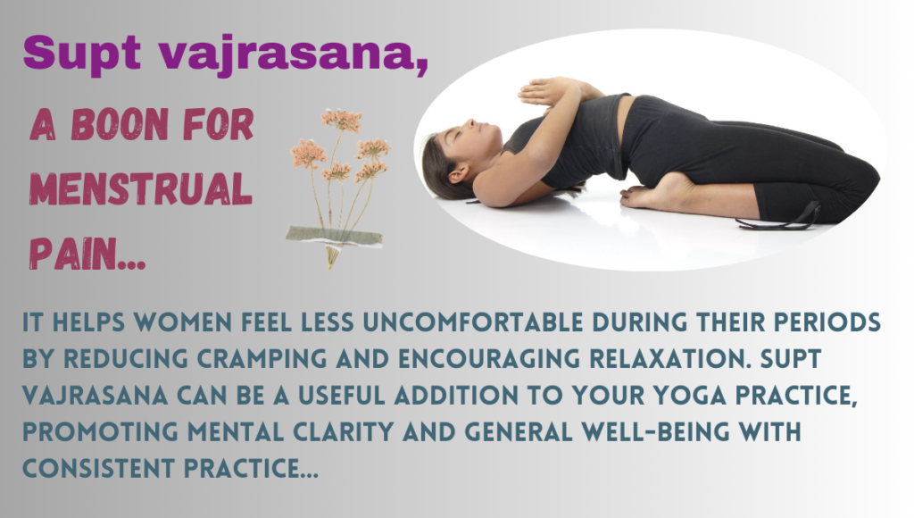 Supt Vajrasana Benefits