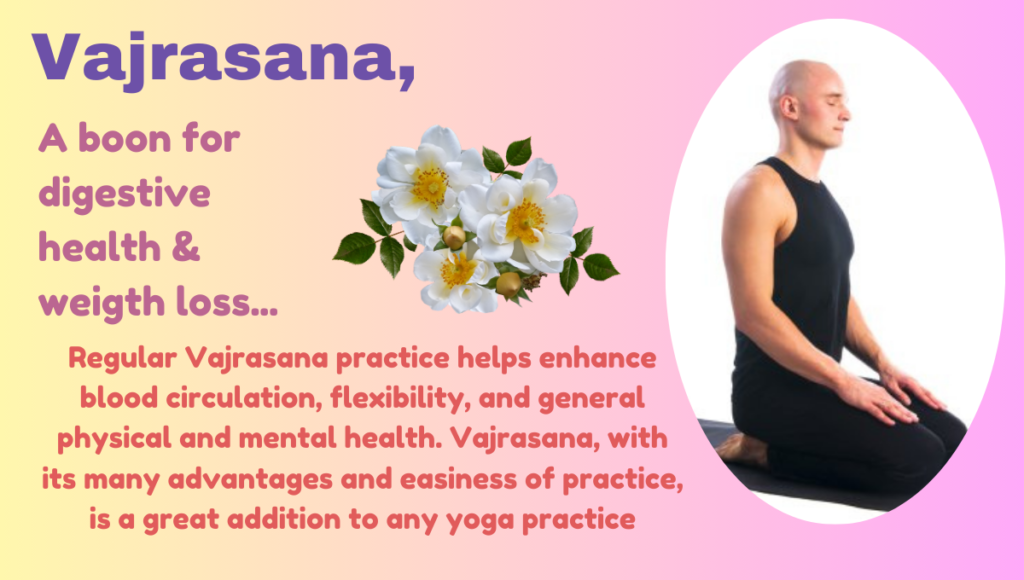 Vajrasana Benefits
