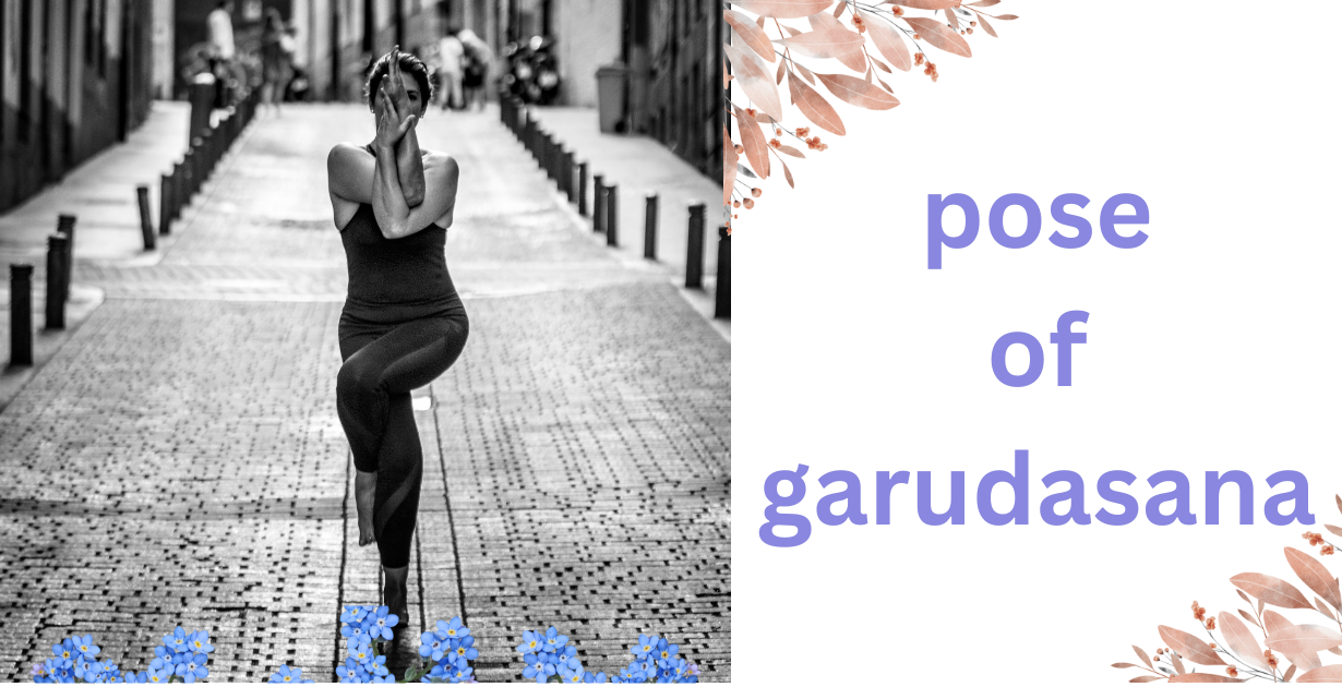 Garudasana' Benefits as a pose