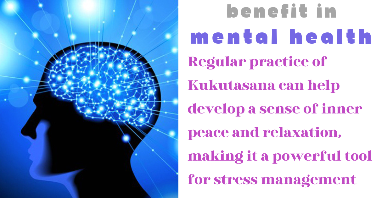 benefits of kukutasana asmental health