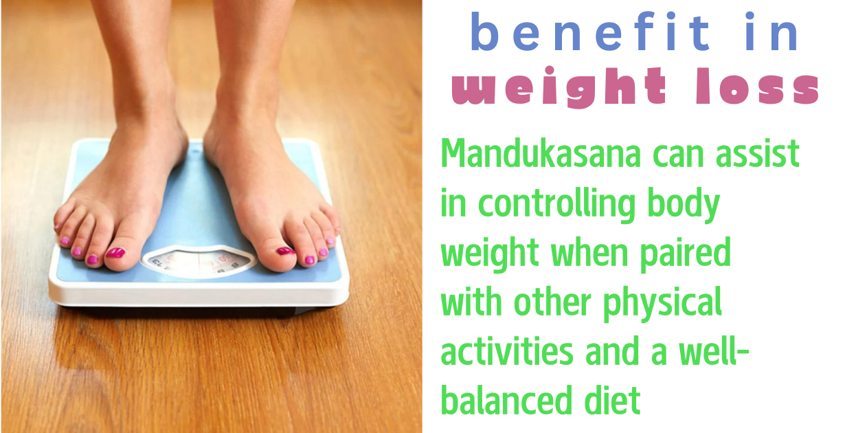 benefits of mandukasana in weight loss