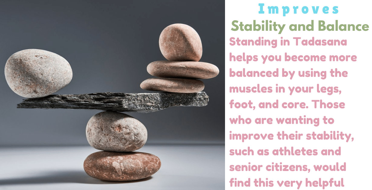Tadasana Benefits : 1 surprising boon for increase Height 11 Tadasana Benefits_for improve stability