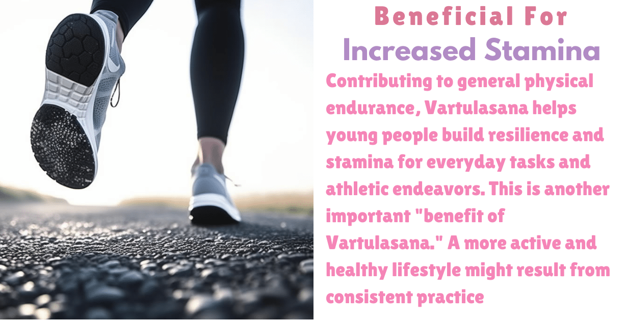 Vartulasana Benefits : 1 wonderful Boon for increases Stamina 10 Vartulasana Benefits_For increased stamina