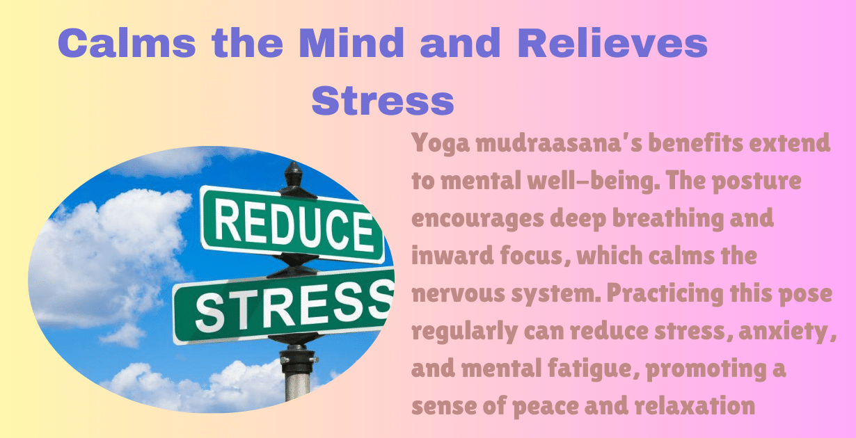 Yoga Mudrasana Benefits : 1 Special boon for women 10 Yoga mudrasan benefits_as relies stress