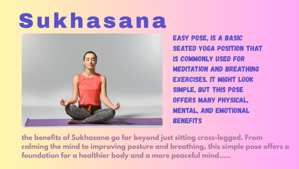 Sukhasana's benefits