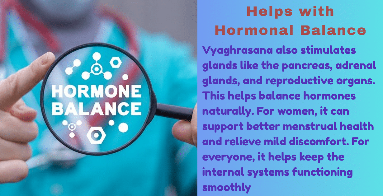 Vyaghrasana Benefits : Complete 5 benefite guide-how it is benefitial for harmonal imbalance 7 Vyaghrasana Benefits_(Tiger pose)_harmonal imbalance