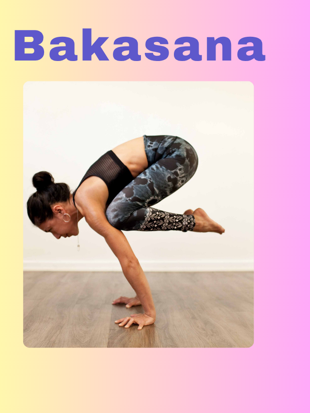 Bakasana-Why Practicing Bakasana Daily Can Boost Strength, Focus & Confidence