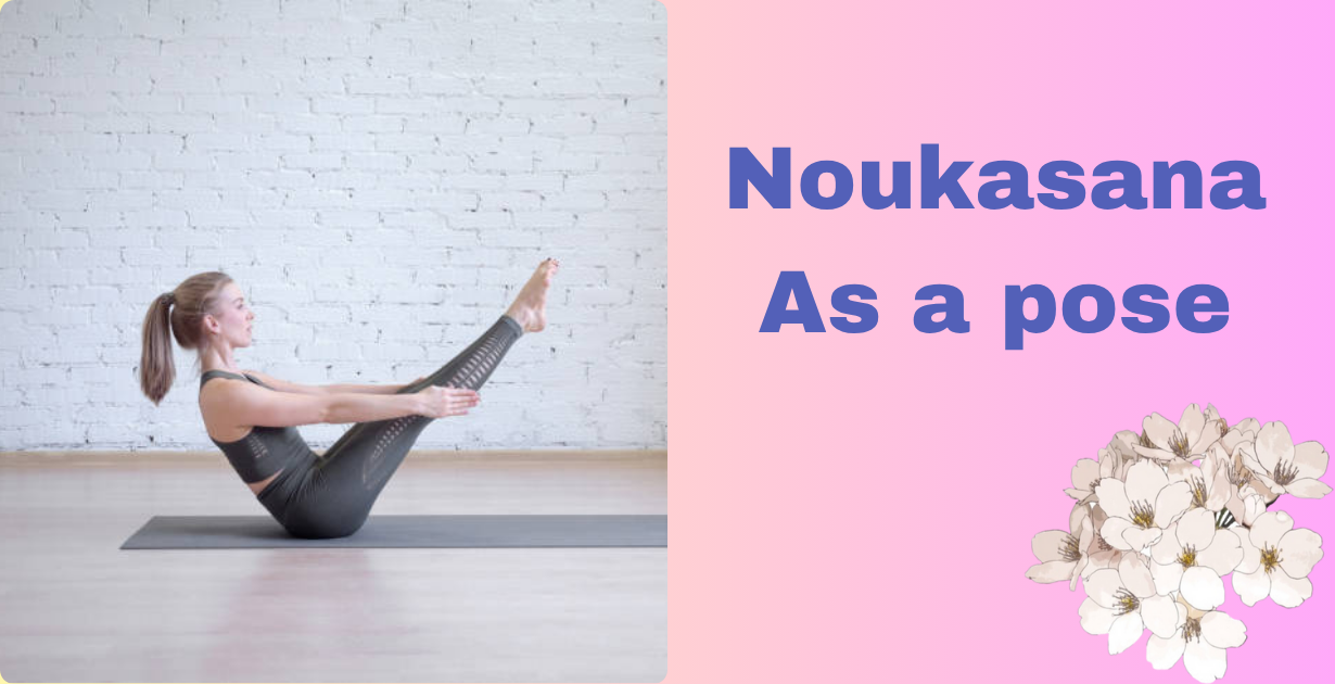 Noukasana benefits_As a pose