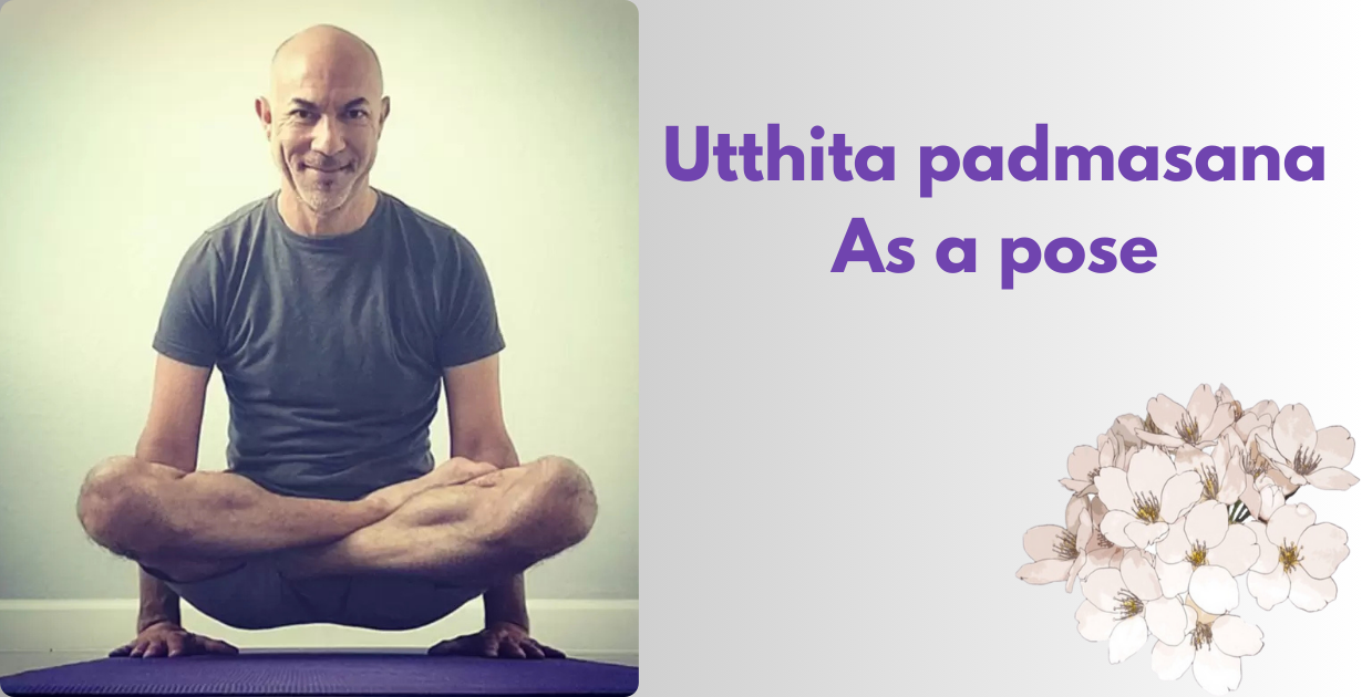 Utthita Padmasana benefits_As a pose