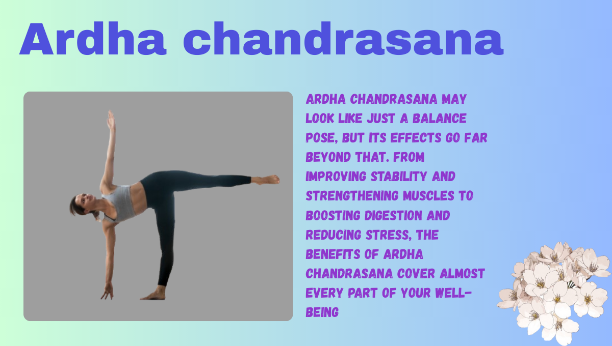Ardha Chandrasana Benefits